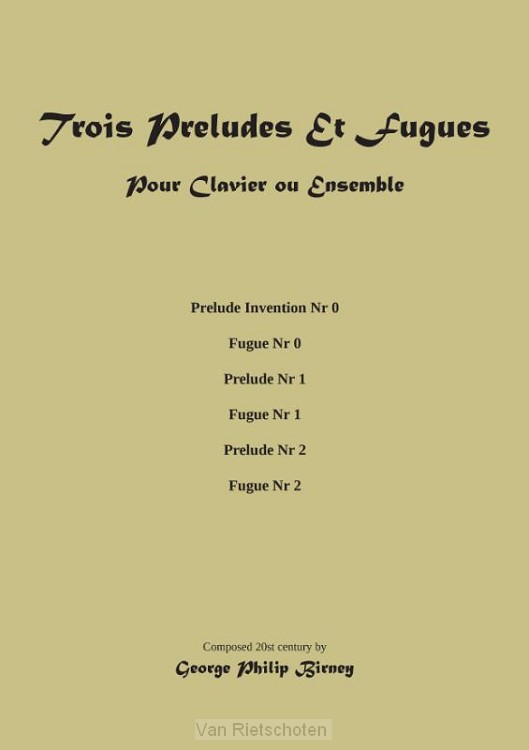 Trois Preludes Et Fugues