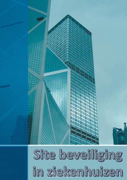 Geïntegreerde veiligheid in ziekenhuizen.