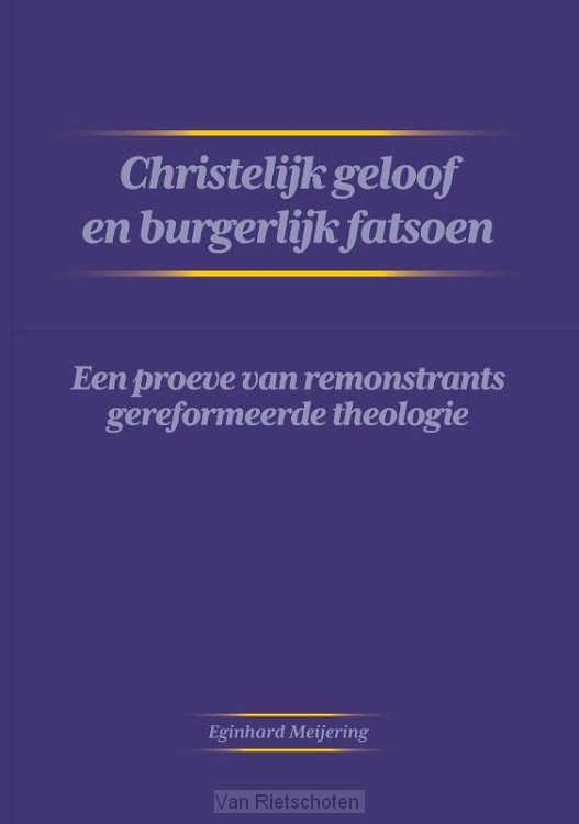 Christelijk geloof en burgerlijk fatsoen