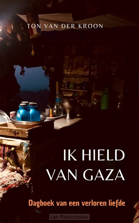 Ik hield van Gaza