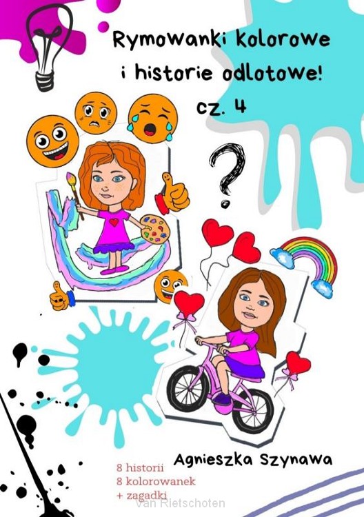 Rymowanki kolorowe i historie odlotowe cz. 4