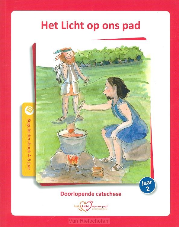 Licht op ons pad begeleidersboek 4-6 jaa