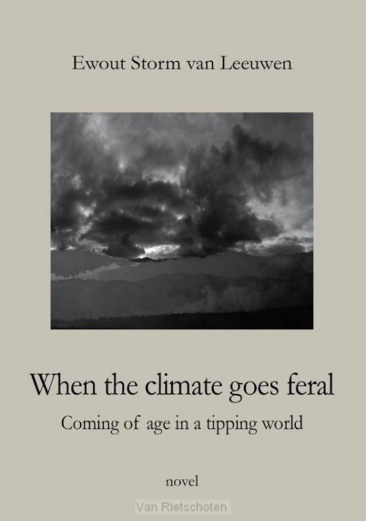 When the climate goes feral