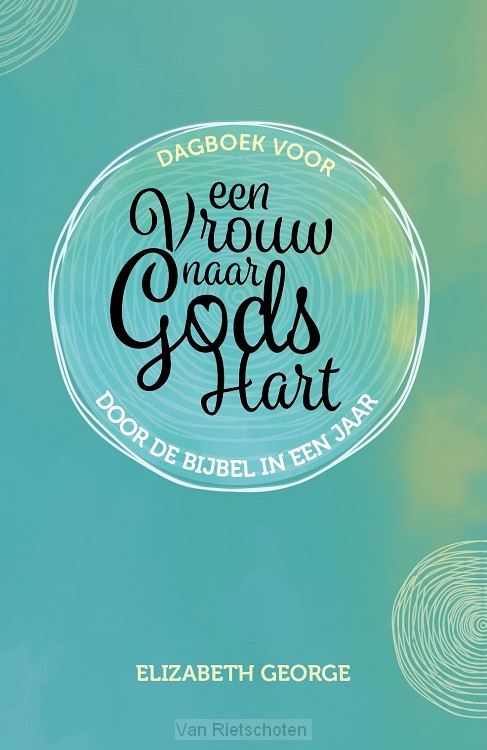 Dagboek voor een vrouw naar Gods hart