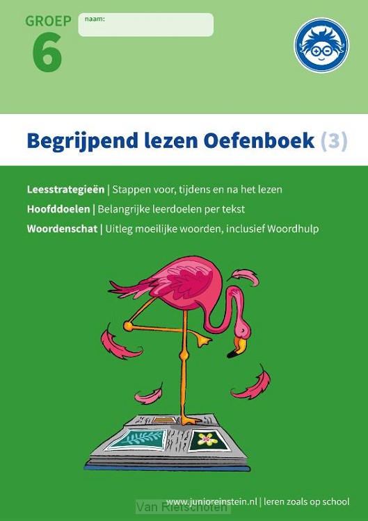 3 Verschillende type teksten en bijbehorende doelen / Begrijpend Lezen / Oefenboek