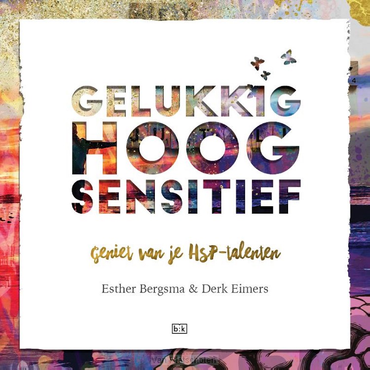 Gelukkig Hoogsensitief