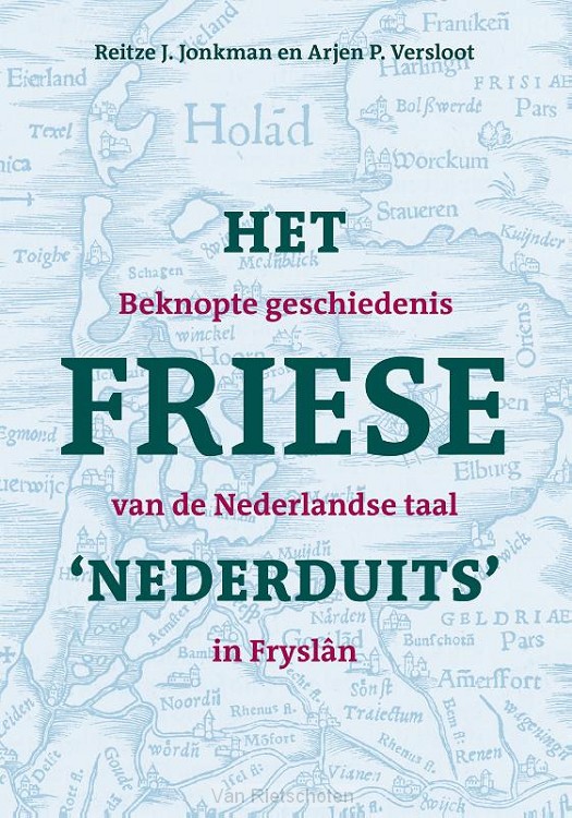 Het Friese 'Nederduits'