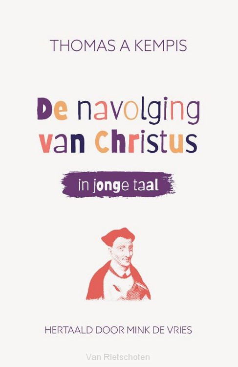 De navolging van Christus in jonge taal (luxe editie)