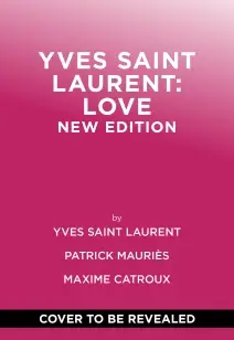 Yves Saint Laurent: Love