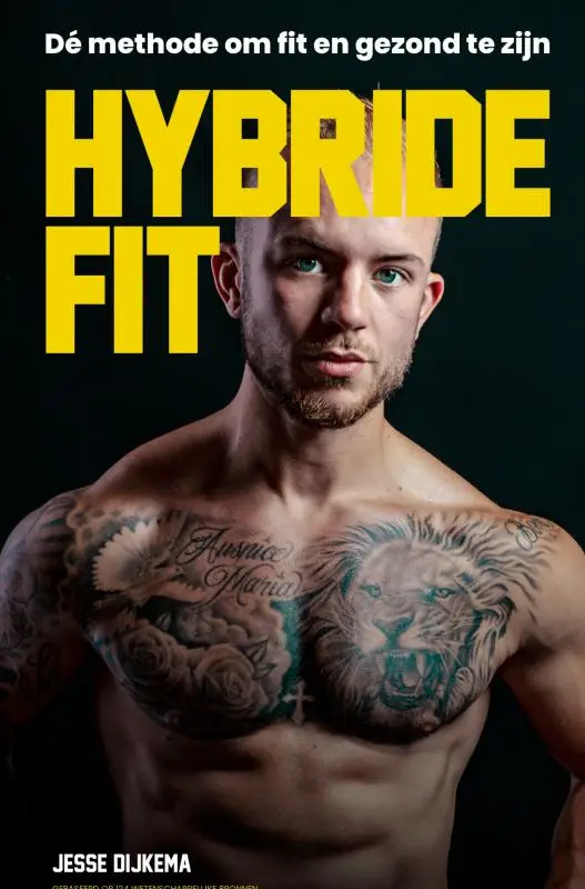Hybride Fit - Dé methode om fit en gezond te zijn