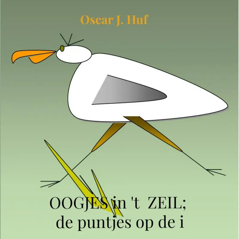OOGJES in 't ZEIL; de puntjes op de i