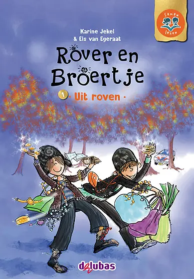 Rover en Broertje / 1 Uit roven