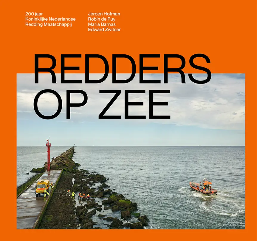 Redders op zee - 200 jaar Koninklijke Nederlandse Redding Maatschappij