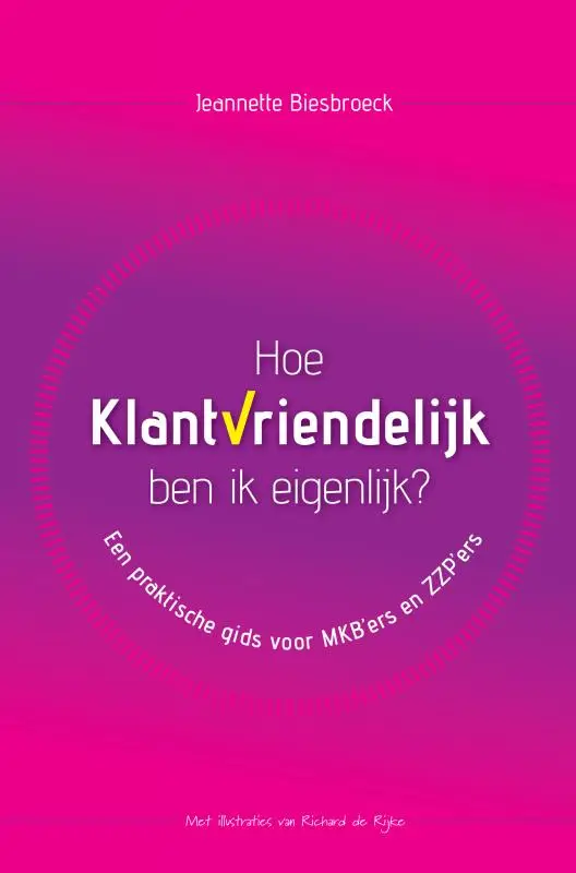 Hoe klantvriendelijk ben ik eigenlijk?