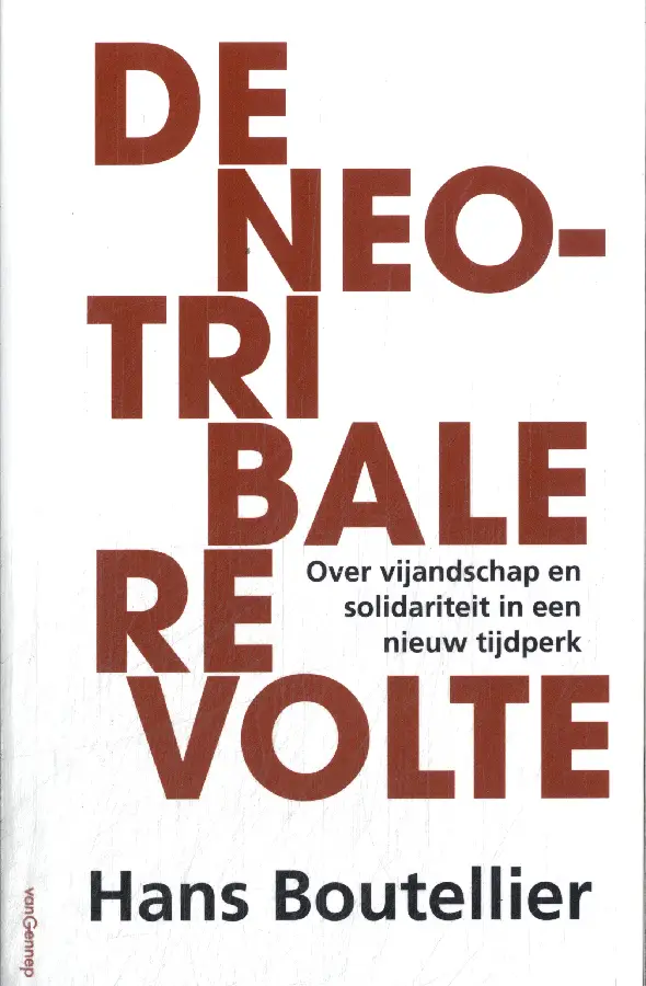 De neo-tribale revolte