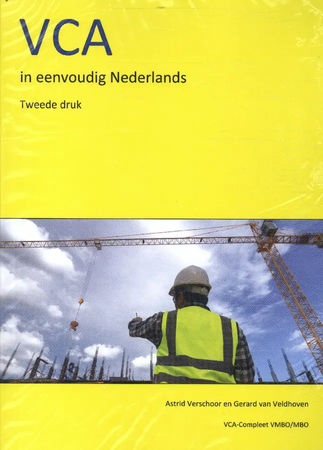 VCA in eenvoudig Nederlands