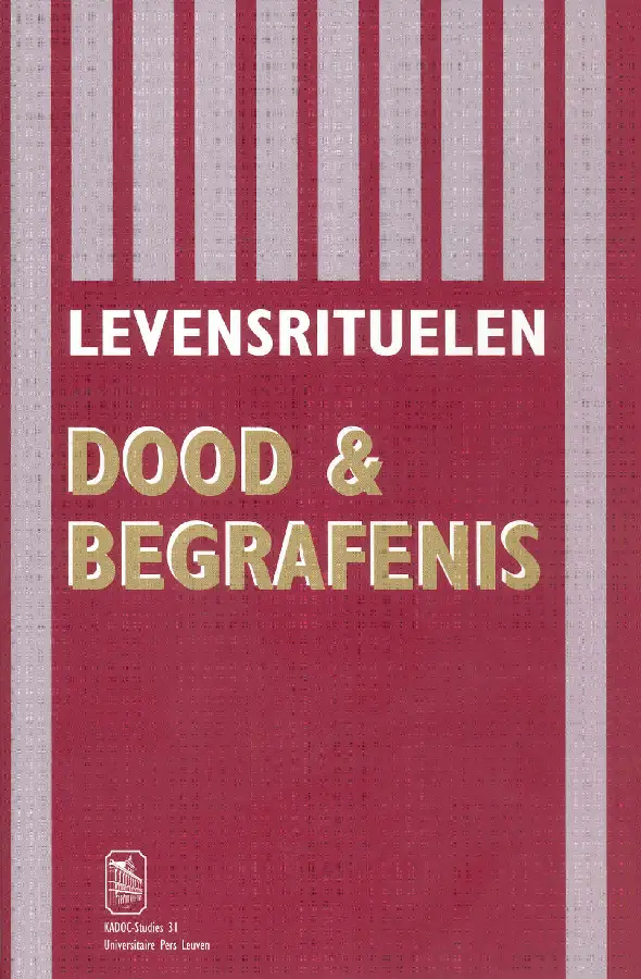Levensrituelen: Dood en begrafenis