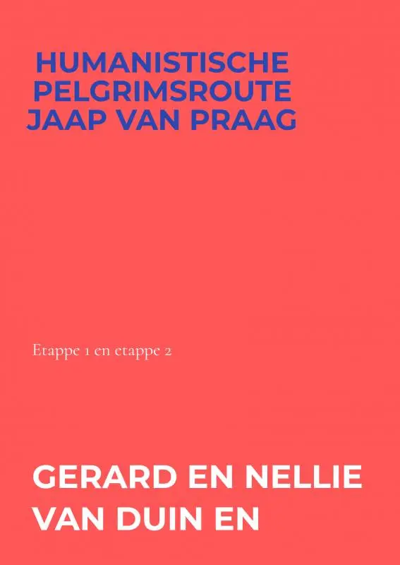 Humanistische pelgrimsroute Jaap van Praag