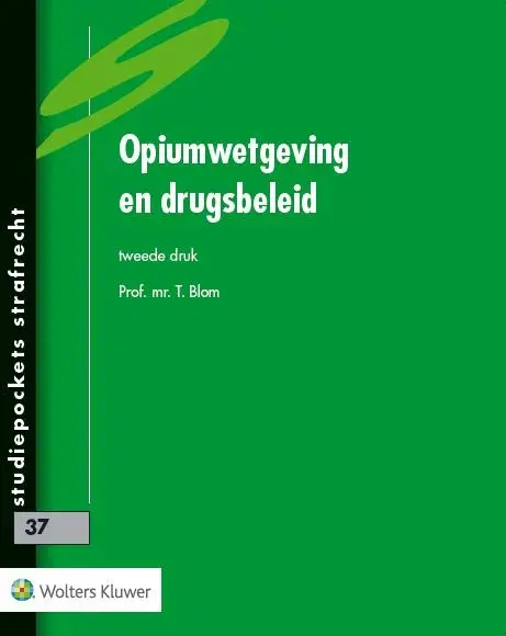 Opiumwetgeving en drugsbeleid