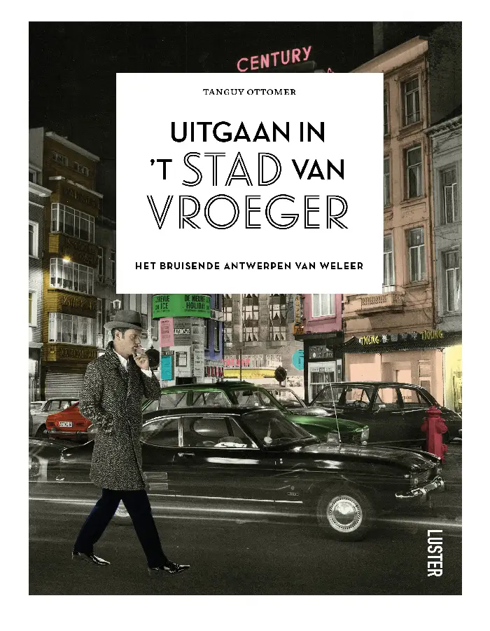 Uitgaan in 't stad van vroeger