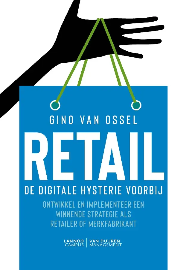 Retail. De digitale hysterie voorbij