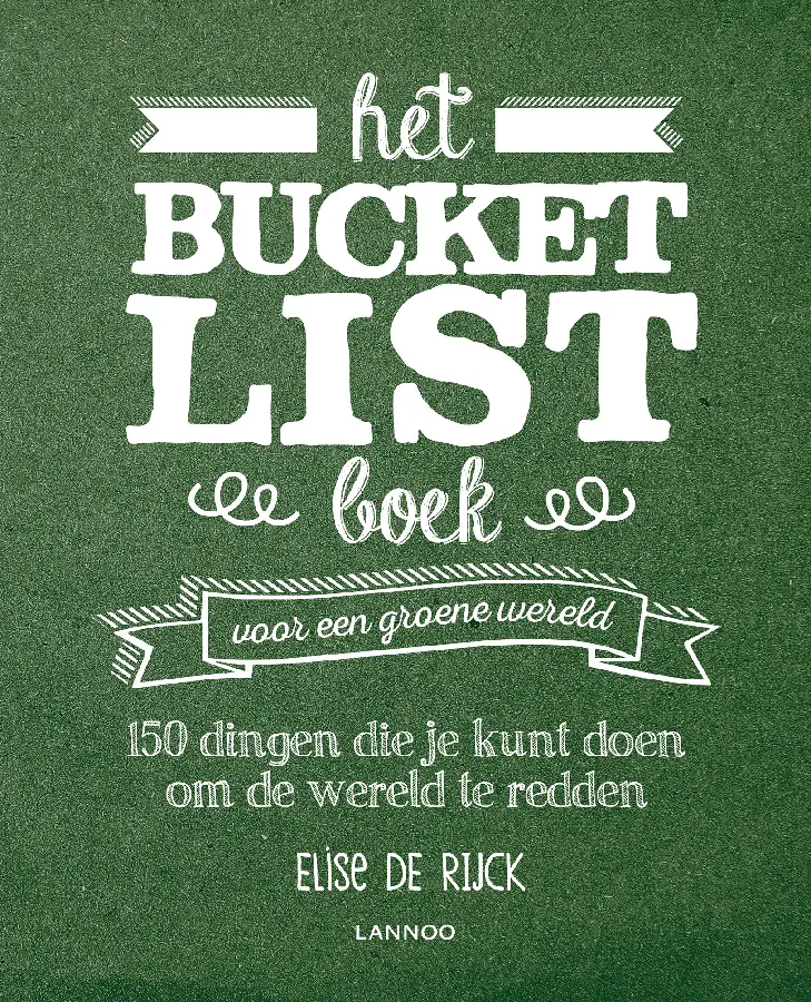 Het Bucketlist boek voor een groene wereld
