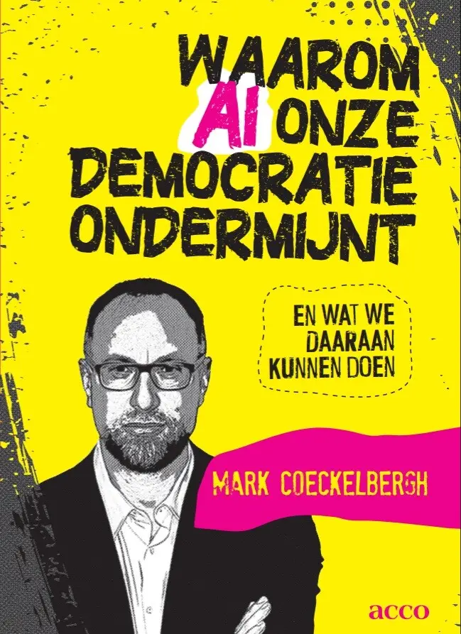 Waarom AI onze democratie ondermijnt en wat we daaraan kunnen doen