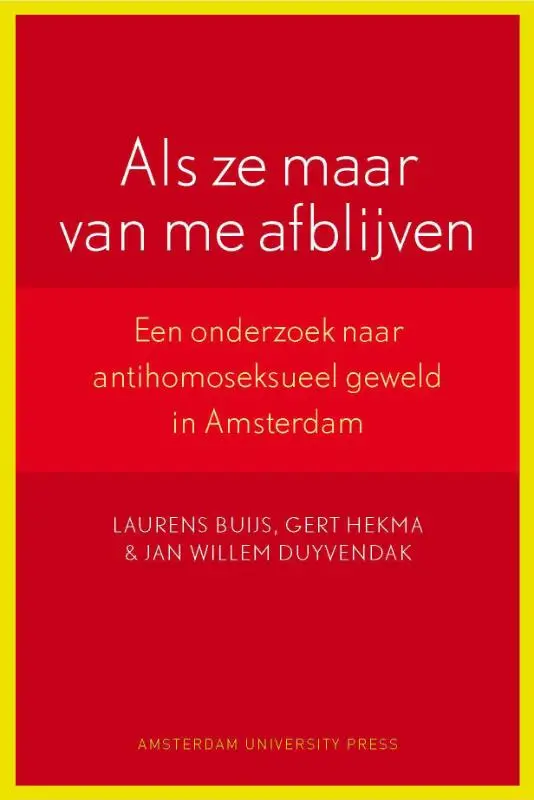 Als ze maar van me afblijven