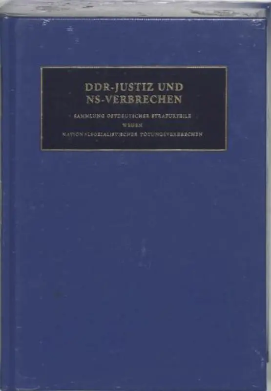 DDR-Justiz und NS-verbrechen