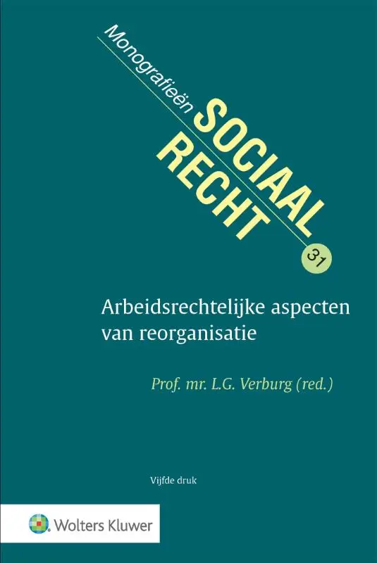 Arbeidsrechtelijke aspecten van reorganisatie
