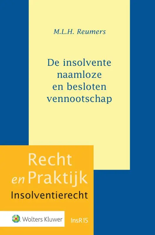 De insolvente naamloze en besloten vennootschap