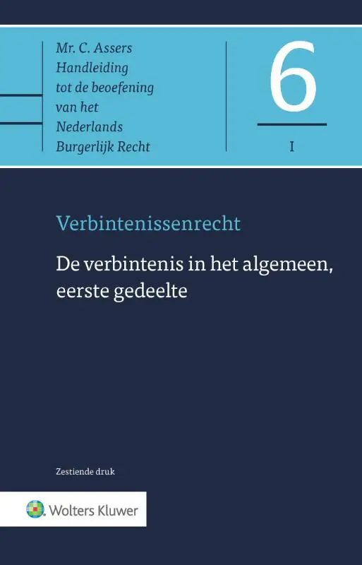 De verbintenis in het algemeen, eerste gedeelte
