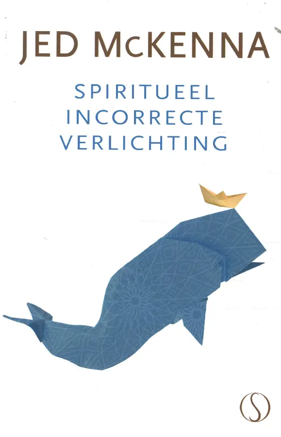 Spiritueel incorrecte verlichting