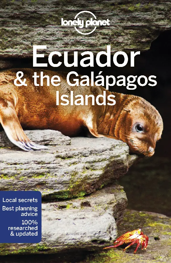 Lonely Planet Ecuador & the Galapagos Islands