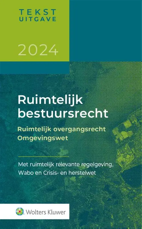 Tekstuitgave Ruimtelijk bestuursrecht 2024/1