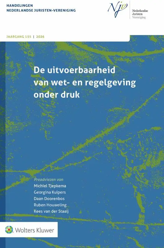 De uitvoerbaarheid van wet- en regelgeving onder druk