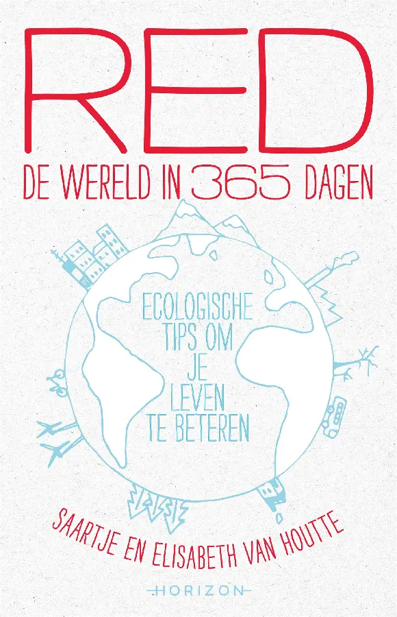 Red de wereld in 365 dagen