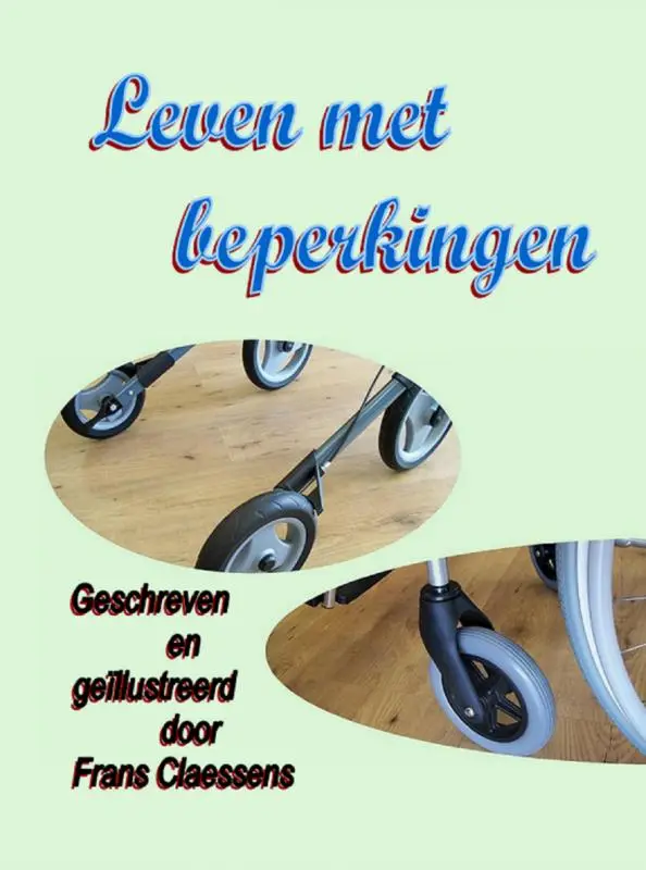 Leven met beperkingen