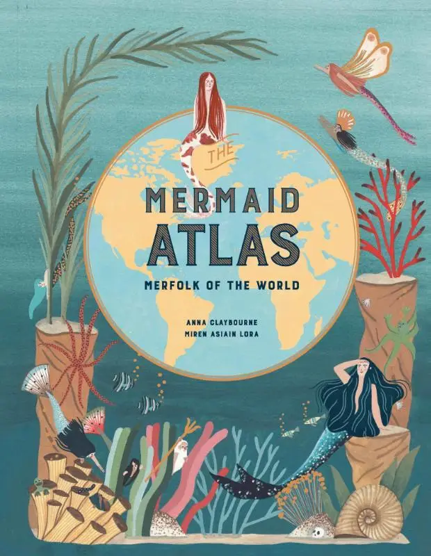 'The Mermaid Atlas '