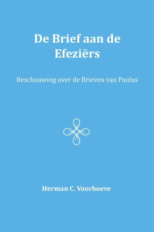 De brief aan de Efeziërs / V