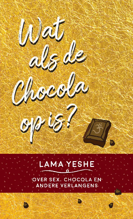 Wat te doen als de chocola op is?