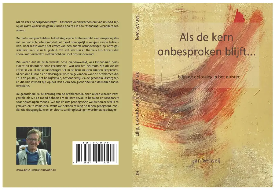 Als de kern onbesproken blijft