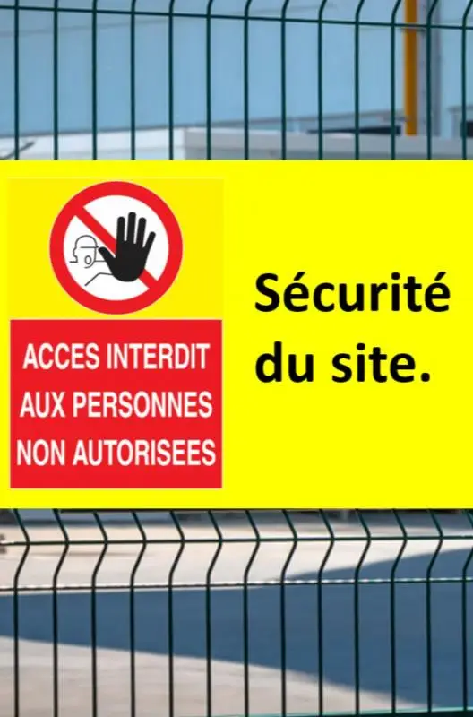 Sécurité du terrain.