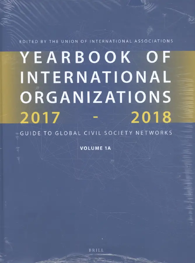 Yearbook of International Organizations 2017-2018 (set) / Volumes 1A & 1B