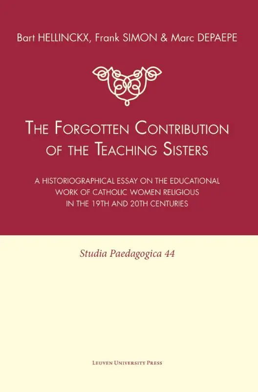 The Forgotten Contribution of the Teaching Sisters