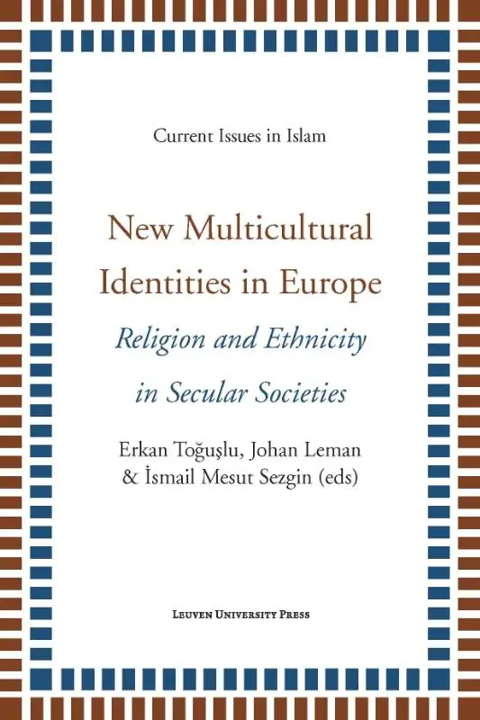 Current issues in Islam / New multicultural identities in Europe