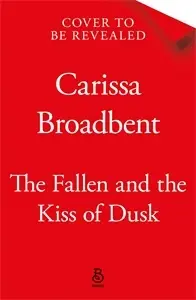 The Fallen and the Kiss of Dusk