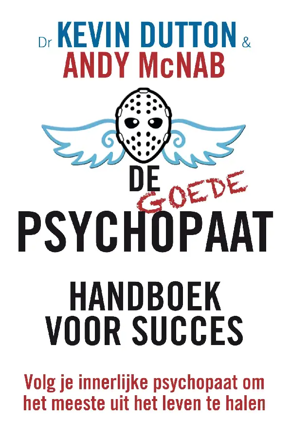 De goede psychopaat
