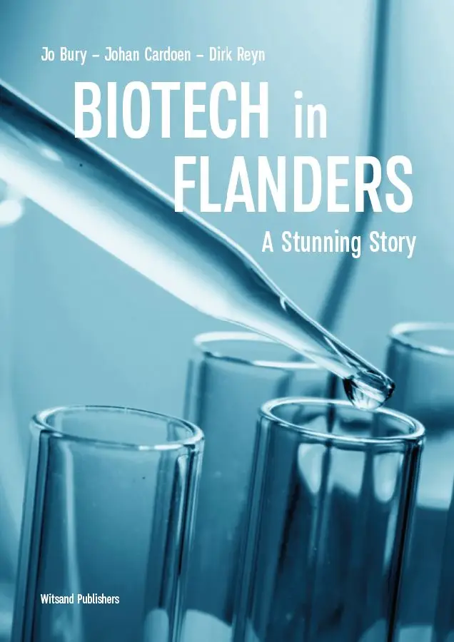 Biotech in Flanders: A Stunning Story
