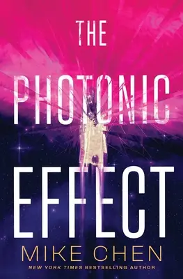 The Photonic Effect
